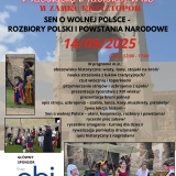 V Niedziela z Historia w Zamku Krzyżtopór - SEN O WOLNEJ POLSCE