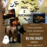 Nocne z Duchami  Zamek Krzyżtopór