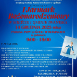 I Jarmark Bożonarodzeniowy w Mieście i Gminie Iwaniska 14 grudnia 2025 r.