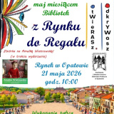 Maj miesiącem Bibliotek - z Rynku do Regału