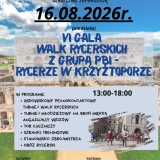 VI Gala Walk Rycerskich z Grupą PBI - Rycerze w Krzyżtoporze