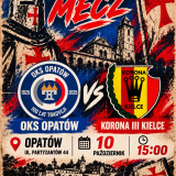 Zaproszenie na mecz OKS Opatów vs Korona III Kielce
