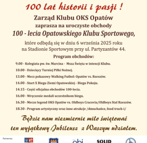 Jubileusz 100 - lecia Opatowskiego Klubu Sportowego