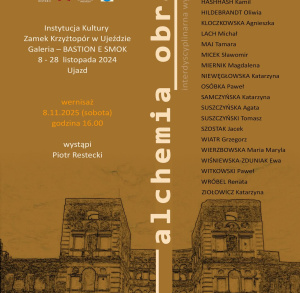 Wernisaż - Galeria - BASTION SMOKA - Zamek Krzyżtopór