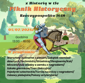 III Niedziela z Historią w Tle-Piknik Historyczny Rzeczypospolita 1648