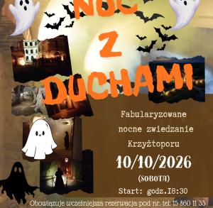 NOC Z DUCHAMI - Fabularyzowane Nocne Zwiedzanie Zamku Krzyżtopór