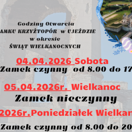 Godziny otwarcia Zamku Krzyżtopór w Ujeździe w okresie Świąt Wielkanocnych