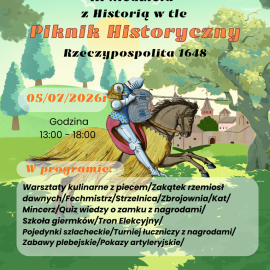 III Niedziela z Historią w Tle-Piknik Historyczny Rzeczypospolita 1648