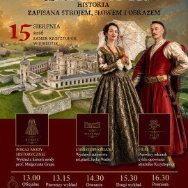 Krzyżtopór - Historia Zapisana Strojem, Słowem i Obrazem