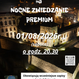 Nocne Zwiedzanie Zamku Krzyżtopór - Premium